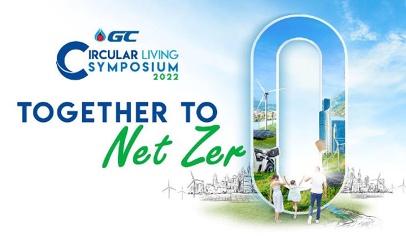 GC Circular Living Symposium 2022: Together to Net Zero An international symposium bringing together people to help reduce greenhouse gas emissions to reach net zero